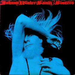 Johnny Winter : Saints and Sinners